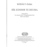Sik Sandor te Deuma for mixed voices