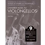 Chamber Music for Violoncellos Vol.9 for 4 violoncellos