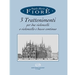 3 Trattenimenti per due violoncelli o violoncello e basso continuo