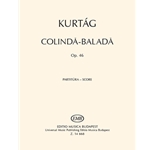 Colinda-Balada for tenor solo, chorus and chamber ensemble