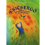 Csicsergo Mondokak, versek, dalok ovodasoknak