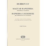 Rapsodia ungherese per clarinetto in Sib e orchestra For the 200th anniversary of Franz Liszt's birth