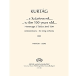 ¦to the 100 years old¦ Hommage a Takacs Jeno 100 (2002) for string orchestra