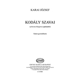 Kodaly szavai (a Bicinia Hungarica ajanlasabol)