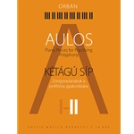 Aulos Vol.II Piano Pieces for Advanced Players to Practise Poliphony