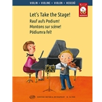 Let's Take the Stage! Easy repertoire pieces for young violinists