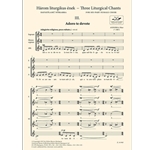Three Liturgical Chants III. Adoro te devote for six-part female choir