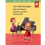 Let's Take the Stage! Easy repertoire pieces for young flutists