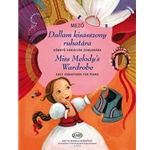 Miss Melody's Wardrobe Easy variations for piano