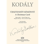 Ujesztendot koszonto A Christmas Carol (Hungarian folksong)