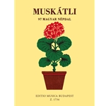 MUSKATLI 97 Hungarian Folksongs