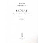 Szozat Vegyeskarra - Ferfikarra - Egynemukarra