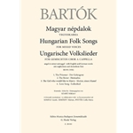 Hungarian Folk Songs for Mixed Voices with English and German words, BB 99 (1930)