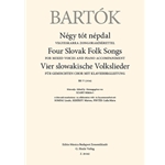 Four Slovak Folk Songs for Mixed Voices and Piano Accompaniment, BB 77 (1916)