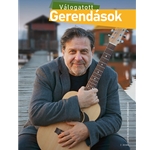 Valogatott Gerendasok Gerendas Peter dalai gitarakkordokkal