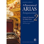 A Panorama of Arias Vol.2. Easy Operatic Arias & Operetta Excerpts for Male Voice