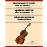 PERFORMANCE PIECES FOR VIOLONCELLO WITH PIANO ACCOMPANIMENT Vol.1