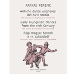Early Hungarian Dances from the 17. Century for violin (or violoncello) and piano