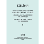 Forty Short Piano Pieces Vol.II for Beginners