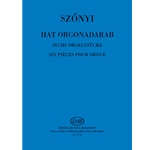 Six Pieces for Organ