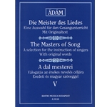 THE MASTERS OF SONG Vol.5 Works of Early Italian, French, English and German Masters for Middle Voice