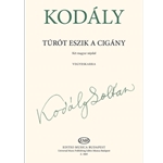 See the Gypsy (Turot eszik a cigany)
