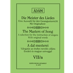 THE MASTERS OF SONG Vol.7/a Songs by Mozart, Beethoven, Mendelssohn and Schumann for High Voice