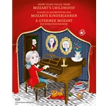 Mozart's Childhood Short piano pieces