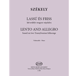 Lento and Allegro based on two Transylvanian folksongs