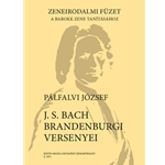 The Brandenburg Concertos by J. S. Bach Music-literary book to the teaching of baroque music