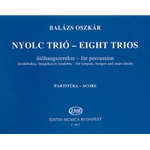 Eight trios for percussion (for timpani, bongos and snare drum)