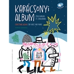 CHRISTMAS ALBUM Compiled from Hungarian and other folk-songs