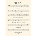 Missa L'homme arme for mixed chorus