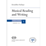 Musical Reading and Writing Vol.1 Pupil's Book (Lessons 1-30)