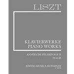 Annees de Pelerinage, Second year - Italy Liszt, Works for Piano Solo, Vol. 7