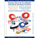 Chamber Music for Two Melodic Instruments and Basso Continuo (for flute, violin, clarinet)