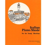 ITALIAN PIANO MUSIC for the Young Musician