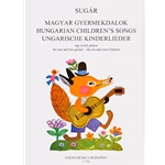 Hungarian Children's Songs for one and two guitars