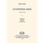 Gyermekkarok Vol.II