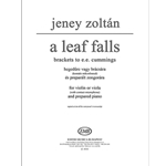 A Leaf Falls for violin or viola (with contact microphone) and prepared piano