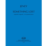 something lost for prepared piano