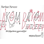 Akom-bakom hadsereg Het ketszolamu gyermekkar
