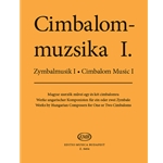 CIMBALOM MUSIC Vol.1 Works by Hungarian Composers for One or Two Cimbaloms