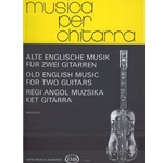 OLD ENGLISH MUSIC for two guitars