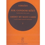 Sok gondom kozt Vol.1 Cycle of songs to poems by A. Jozsef