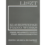 Free Arrangements II Liszt, Free Arrangements and Transcriptions for Piano Solo, Vol. 2