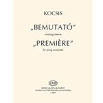 Premiere for string ensemble