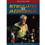 Rhythm Playing and Jazz Drumming Vol.1