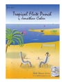 Tropical Flute Punch