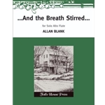 ...And The Breath Stirred...